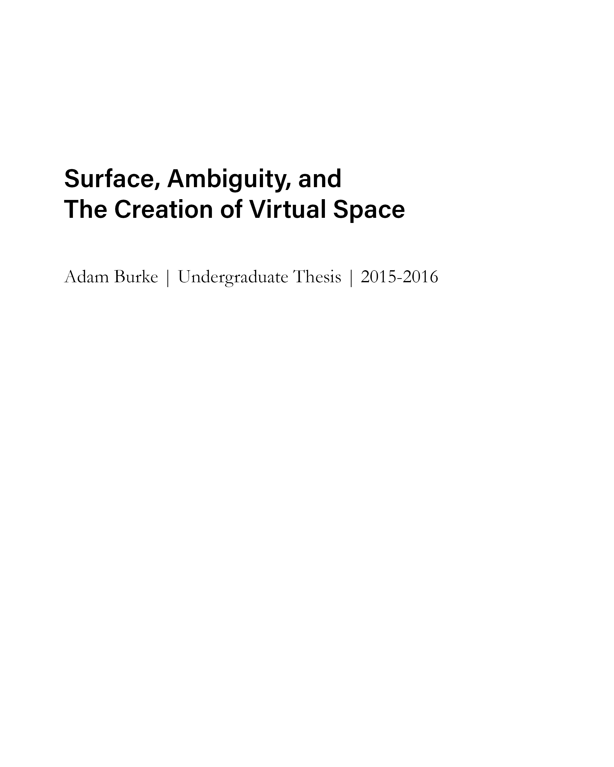 Surface, Ambiguity, and the Creation of Virtual Space Plate